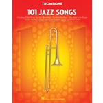 101 Jazz Songs for Trombone