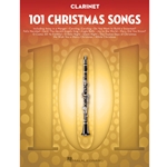 101 Christmas Songs for Clarinet