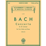 Concerto in D Minor for Two Violins & Piano - Bach