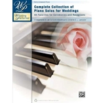 Complete Collection of Piano Solos for Weddings