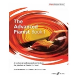 The Advanced Pianist: Book 1