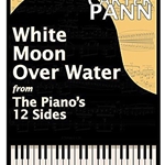 Pann: White Moon Over Water