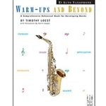 Warmups And Beyond - Alto Sax