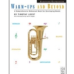 Warmups And Beyond - Baritone BC / Euphonium