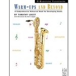 Warmups And Beyond - Bari Sax