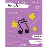 Funtime Piano Popular: Level 3A-3B