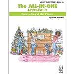The All in One Approach to Succeeding at the Piano Christmas: Book 1A