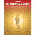 101 Christmas Songs for Trumpet