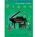 Alfred's Basic Graded Piano Course: Lesson Book 3 - Grade 1