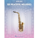101 Peaceful Melodies for Alto Sax