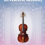 101 Peaceful Melodies for Viola