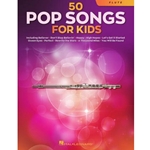 50 Pop Songs for Kids - Flute