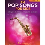 50 Pop Songs for Kids - Alto Sax