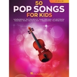 50 Pop Songs for Kids - Violin