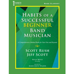 Habits of a Successful Beginner Band Musician Bass Clarinet