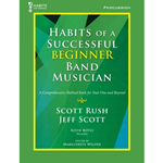 Habits of a Successful Beginner Band Musician Percussion