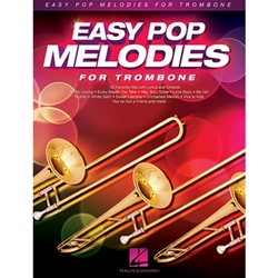 Easy Pop Melodies for Trombone