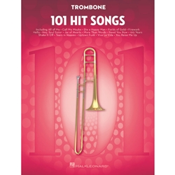 101 Hit Songs for Trombone