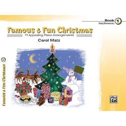 Famous & Fun Pop Christmas: Book 1 (Early Elementary)