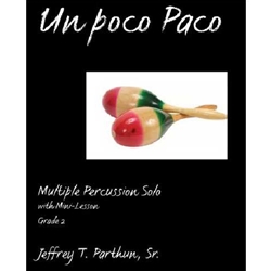 Un Poco Paco for Multiple Percussion Solo