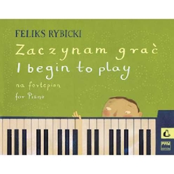 I Begin to Play (Feliks Rybicki)