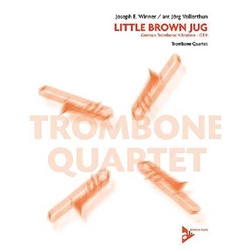 Little Brown Jug for Trombone Quartet