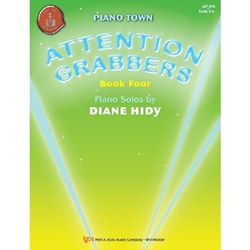 Piano Town Attention Grabbers: Book 4