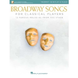 Broadway Songs for Classical Players for Trumpet & Piano