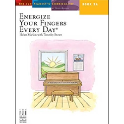 Energize Your Fingers Every Day: Book 3A