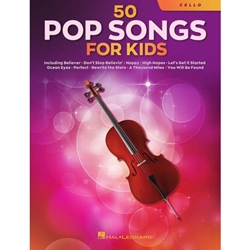 50 Pop Songs for Kids - Cello