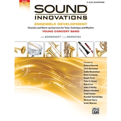 Sound Innovations for Concert Band: Ensemble Development for Young Concert Band - Alto Sax